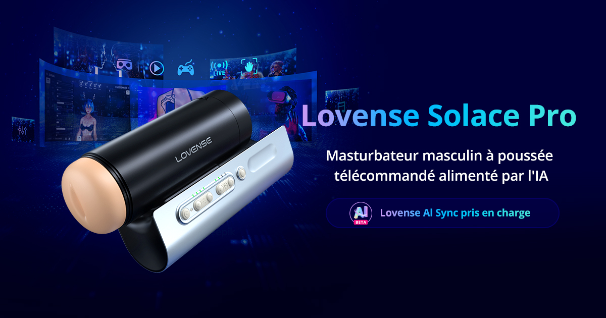 Lovense Solace Pro masturbateur thrusting connecté